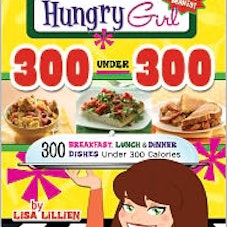Lisa Lillien Hungry Girl 300 Under 300